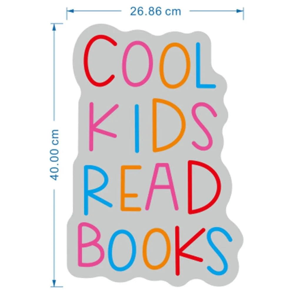 Cool Kids Read Books Neon Sign